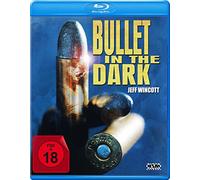 Bullet in the Dark (Uncut)