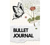 Bullet Journal: Doodles, Details and Destiny: Plan Boldly, Live Fully!