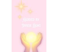 Bullet Journal : Guided by Inner Light