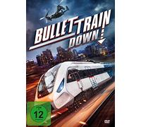 Bullet Train Down