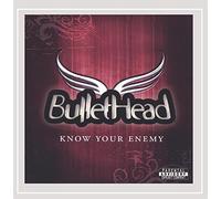 Bullethead - Know Your Enemy