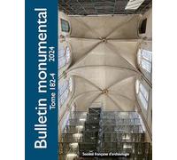 Bulletin monumental 182-4: Les voûtes de Notre-Dame de Paris