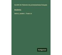 Bulletin: Serie 2, année 1. Tome 10