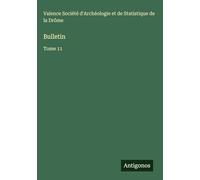 Bulletin: Tome 11