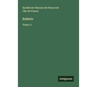 Bulletin: Tome 11