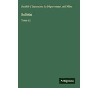 Bulletin: Tome 12