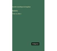 Bulletin: Tome 12, série 3