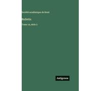 Bulletin: Tome 14, série 2