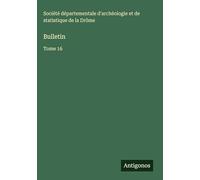Bulletin: Tome 16