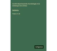 Bulletin: Tome 17-18