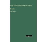 Bulletin: Tome 19-20