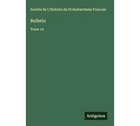 Bulletin: Tome 19