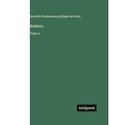 Bulletin: Tome 3