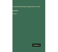 Bulletin: Tome 3
