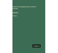 Bulletin: Tome 4