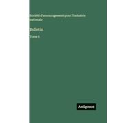 Bulletin: Tome 5