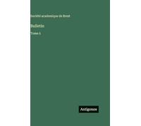 Bulletin: Tome 5