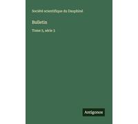 Bulletin: Tome 5, série 3