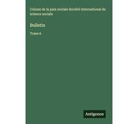 Bulletin: Tome 6