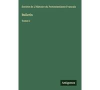 Bulletin: Tome 6