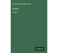 Bulletin: Tome 6