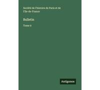 Bulletin: Tome 9