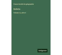 Bulletin: Volume 13, série 6