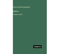 Bulletin: Volume 4, série 2