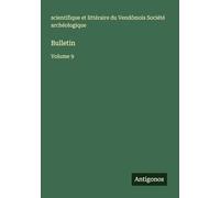Bulletin: Volume 9