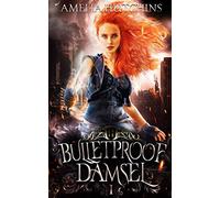 Bulletproof Damsel: 1