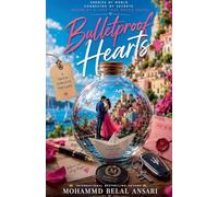 Bulletproof Hearts: An Enemies-to-Lovers Mafia Romance with Deadly Secrets