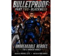 Bulletproof: Part 2
