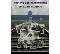 Bullets and Blueberries (DVD) Richard Rhodes