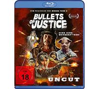 Bullets of Justice (uncut)