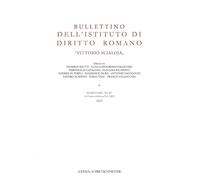 Bullettino dell’Istituto di Diritto Romano "Vittorio Scialoja". Quarta Serie - Vol. XV. Dell’intera collezione Vol. CXIX, 2025