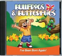 Bullfrogs & Butterflies - I've Been Born Again! by Bridgestone Kids
