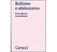 Bullismo e adolescenza