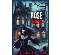 Bullock M L Rose Falls Trilogy BOOK NUOVO