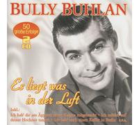Bully Buhlan Es liegt was in der Luft - 50 große Erfolge (CD)