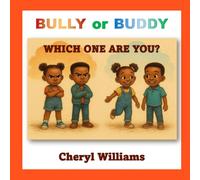 Bully or Buddy: Which One Are You?