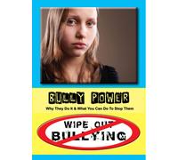 Bully Power Why They Di It And What You Can Do To Stop Them (DVD)