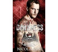 Bully's Darkness: (Royal Bastards MC - Nottingham Chapter - Book One)