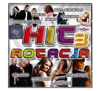 Bum - Bum / Colonia / Milenium: RĂłĹźni Wykonawcy: Hit Rotacja Vol. 3