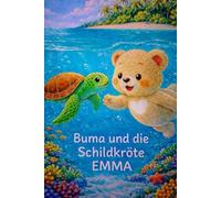 Buma und die Schildkröte Emma