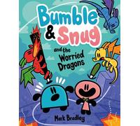 Bumble and Snug and the Worried Dragons : Book 5