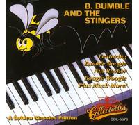 BUMBLE, B. & STINGERS - B. BUMBLE & STINGERS