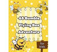 Bumble Flying Bee Adventure: Busy & Funny Flying Bee Coloring Book
