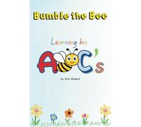 Bumble the Bee: Learning his ABC's
