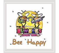 Bumbles - Bee Happy