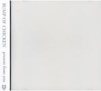 Bump Of Chicken - Present From You